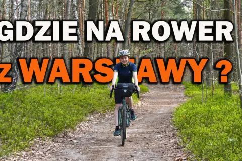 Fajne trasy rowerowe Warszawa - odkryj najpiękniejsze szlaki